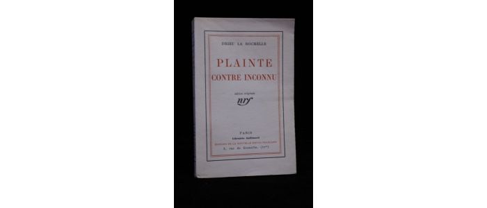 DRIEU LA ROCHELLE : Plainte contre inconnu - Prima edizione - Edition-Originale.com