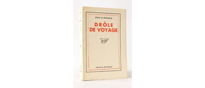 DRIEU LA ROCHELLE : Drôle de voyage - First edition - Edition-Originale.com