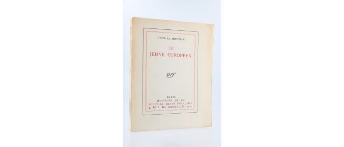 DRIEU LA ROCHELLE : Le jeune européen  - First edition - Edition-Originale.com