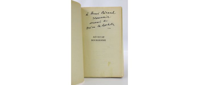 DRIEU LA ROCHELLE : Rêveuse bourgeoisie - Libro autografato, Prima edizione - Edition-Originale.com