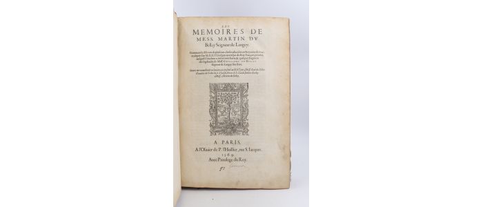 DU BELLAY : Les memoires de Mess. Martin Du Bellay, Seigneur de Langey - First edition - Edition-Originale.com