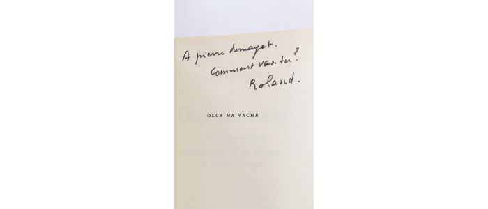 DUBILLARD : Olga ma vache - Les campements - Confessions d'un fumeur de tabac français - Signiert, Erste Ausgabe - Edition-Originale.com