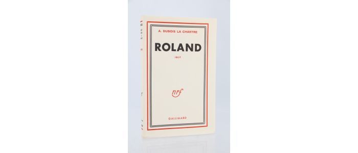 DUBOIS LA CHARTRE : Roland - Erste Ausgabe - Edition-Originale.com