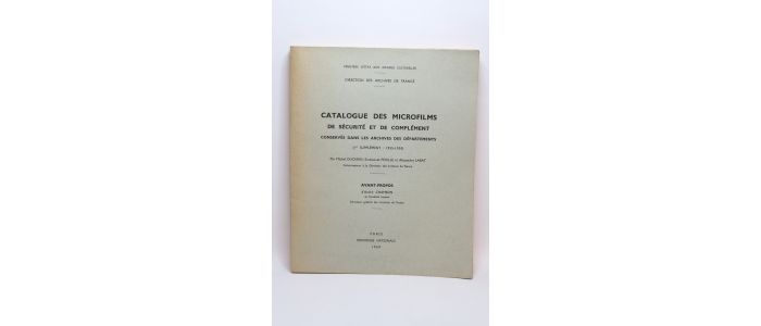 DUCHEIN : Catalogue de microfilms de sécurité et de complément conservés dans les archives des départements (Ier supplément : 1955-1958) - Erste Ausgabe - Edition-Originale.com
