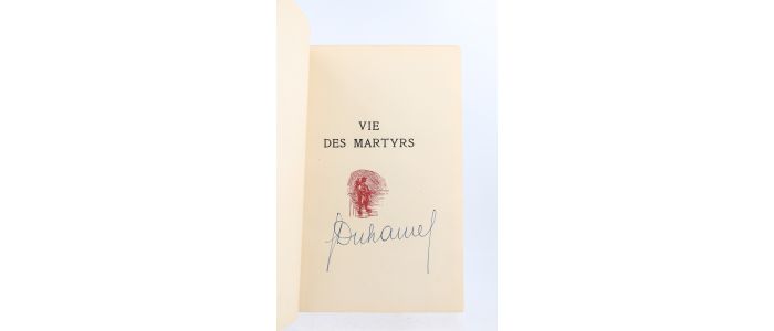 DUHAMEL : Vie des martyrs - Libro autografato, Prima edizione - Edition-Originale.com