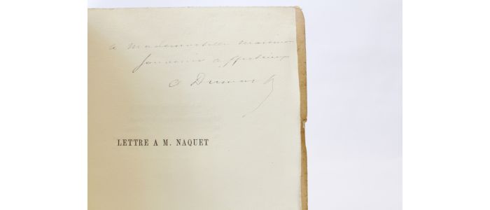 DUMAS FILS : Lettre à M. Naquet - Libro autografato, Prima edizione - Edition-Originale.com