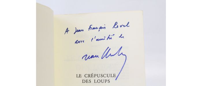 DUTOURD : Le crépuscule des loups - Autographe, Edition Originale - Edition-Originale.com