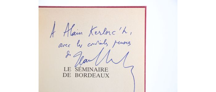 DUTOURD : Le Séminaire de Bordeaux - Signiert, Erste Ausgabe - Edition-Originale.com