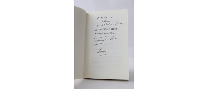 DUTOURD : Le septième jour. Récits des temps bibliques - Signed book, First edition - Edition-Originale.com