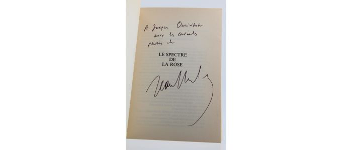 DUTOURD : Le spectre de la rose - Signiert, Erste Ausgabe - Edition-Originale.com