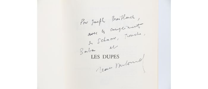 DUTOURD : Les dupes - Libro autografato, Prima edizione - Edition-Originale.com