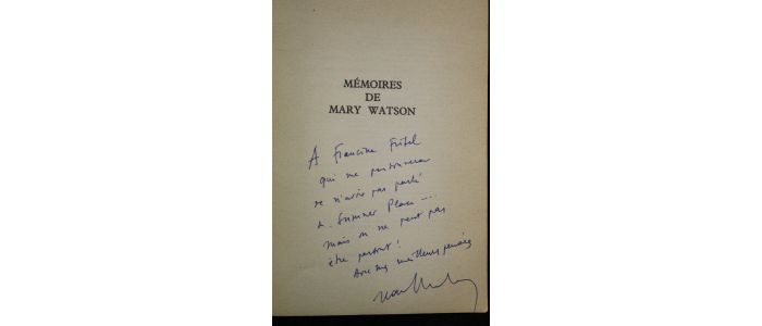 DUTOURD : Mémoires de Mary Watson - Autographe, Edition Originale - Edition-Originale.com