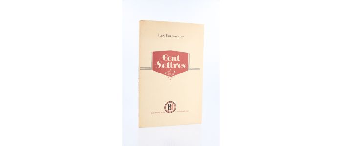 EHRENBOURG : Cent Lettres - Prima edizione - Edition-Originale.com