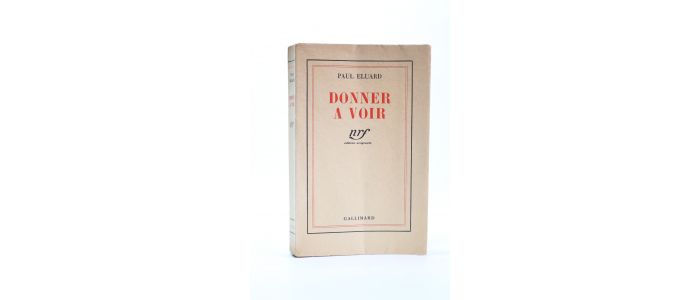 ELUARD : Donner à voir - Prima edizione - Edition-Originale.com