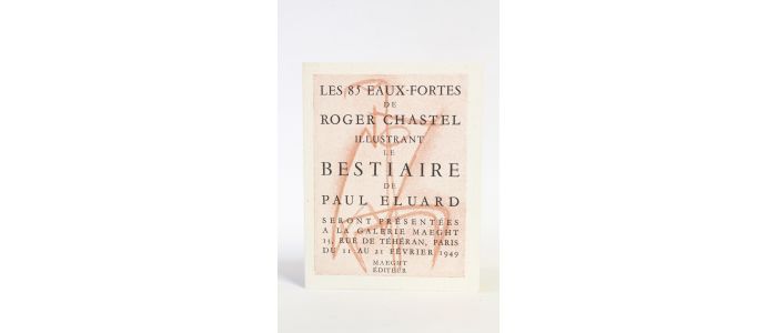ELUARD : Exposition des 85 eaux-fortes de Roger Chastel illustrant 