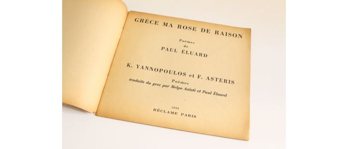 ELUARD : Grèce ma rose de raison - Edition Originale - Edition-Originale.com