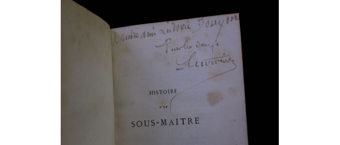 ERCKMANN-CHATRIAN : Histoire d'un sous-maître - Autographe, Edition Originale - Edition-Originale.com