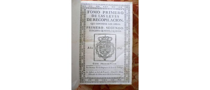 [ESPAGNE] Leyes de recopilacion, que contiene los libros primero, segundo, tercero... nono - Edition-Originale.com