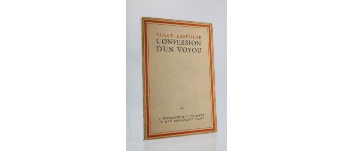 ESSENINE : Confession d'un voyou - Edition-Originale.com