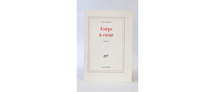 ESTANG : Corps à coeur - Prima edizione - Edition-Originale.com