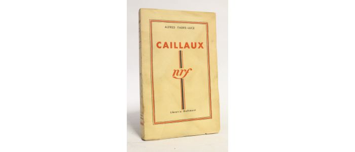 FABRE-LUCE : Caillaux - Erste Ausgabe - Edition-Originale.com