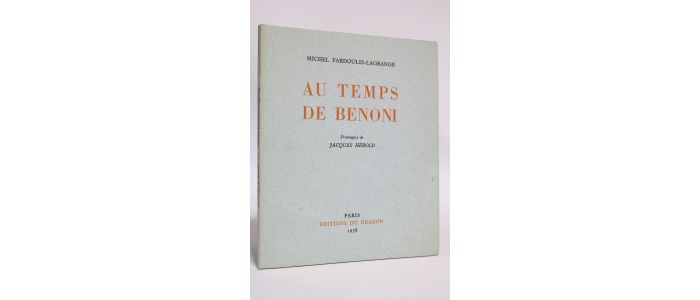 FARDOULIS-LAGRANGE : Au temps de Benoni - Erste Ausgabe - Edition-Originale.com