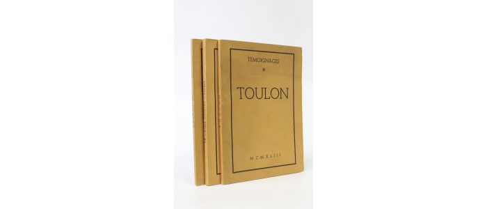 FARGE : Témoignages : Toulon. - Le crime contre l'esprit. - L'armistice 12-16 Juin 1940 - Edition-Originale.com