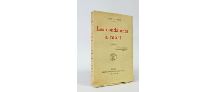 FARRERE : Les condamnés à mort - Erste Ausgabe - Edition-Originale.com