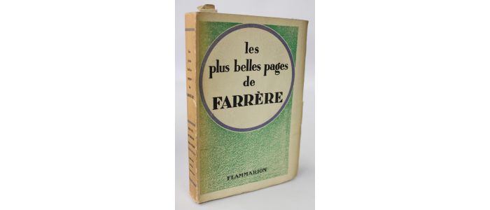 FARRERE : Les plus belles pages de Farrère - Signed book, First edition - Edition-Originale.com