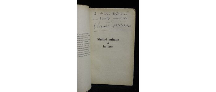 FARRERE : Shahrâ sultane et la mer - Autographe, Edition Originale - Edition-Originale.com