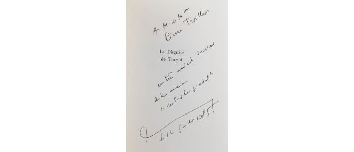 FAURE : 12 Mai 1776. La Disgrâce de Turgot - Libro autografato, Prima edizione - Edition-Originale.com