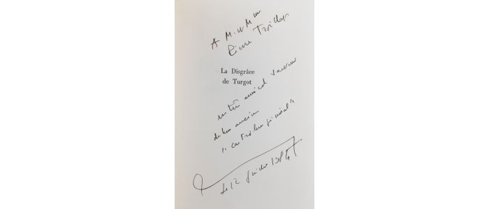 FAURE : 12 Mai 1776. La Disgrâce de Turgot - Autographe, Edition Originale - Edition-Originale.com