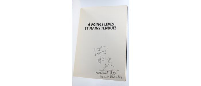 FAWZI : A Poings levés et Mains tendues - Signed book, First edition - Edition-Originale.com