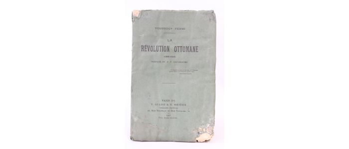 FEHMI : La révolution ottomane - Erste Ausgabe - Edition-Originale.com