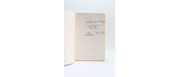 FEJTO : Dieu et son juif - Autographe, Edition Originale - Edition-Originale.com