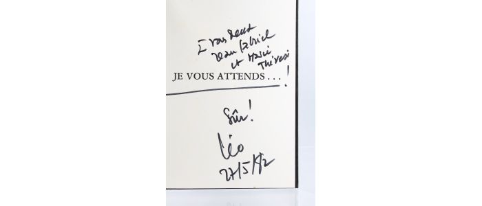 FERRE : Je vous attends... - Autographe, Edition Originale - Edition-Originale.com