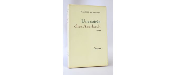 FICKELSON : Une soirée chez Azerbach - First edition - Edition-Originale.com