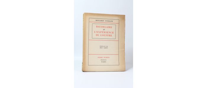 FONDANE : Baudelaire et l'expérience du gouffre - Prima edizione - Edition-Originale.com