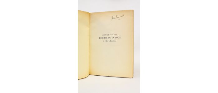 FOUCAULT : Folie et déraison - Histoire de la folie à l'âge classique - Autographe, Edition Originale - Edition-Originale.com