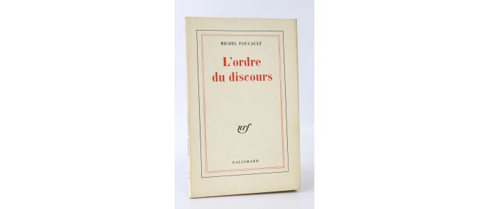 FOUCAULT : L'ordre du discours. Leçon inaugurale au Collège de France prononcée le 2 décembre 1970 - Prima edizione - Edition-Originale.com