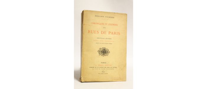 FOURNIER : Chroniques et légendes des rues de Paris - Edition-Originale.com