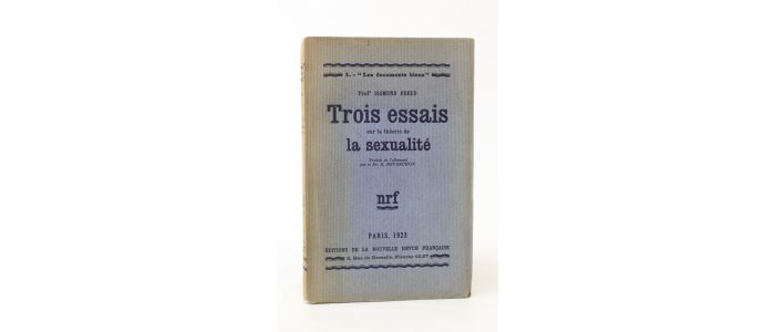 FREUD : Trois essais sur la théorie de la sexualité - Erste Ausgabe - Edition-Originale.com
