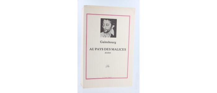 GAINSBOURG : Au Pays des Malices - First edition - Edition-Originale.com