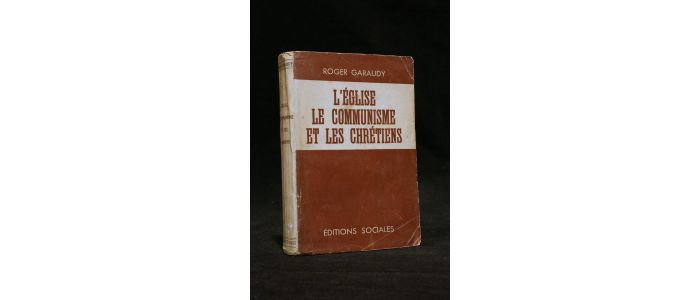 GARAUDY : L'église, le communisme et les chrétiens - Signiert, Erste Ausgabe - Edition-Originale.com
