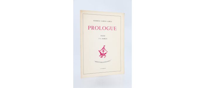 GARCIA LORCA : Prologue - Prima edizione - Edition-Originale.com