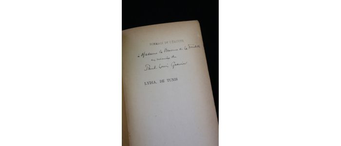 GARNIER : Lydia de Tunis - Signiert, Erste Ausgabe - Edition-Originale.com