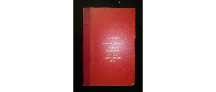 GAUGIRAN : Mémoires couronnés : Troupeau, Reboisement, 1886-1888, Vaches laitières, 1893 - First edition - Edition-Originale.com