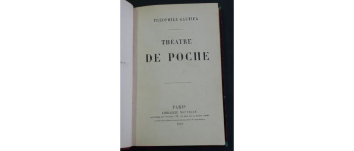 GAUTIER : Théâtre de poche - Edition Originale - Edition-Originale.com