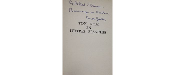 GEETERE : Ton nom en lettres blanches - Autographe, Edition Originale - Edition-Originale.com