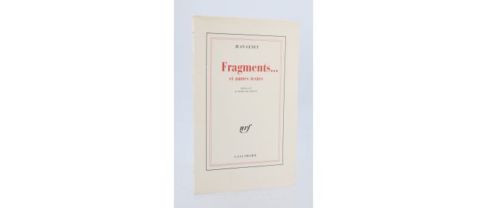 GENET : Fragments... et autres textes - Erste Ausgabe - Edition-Originale.com